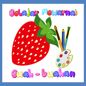 Belajar Mewarnai Buah Buahan Anak Paud Tk Sd Apk 1 0 0