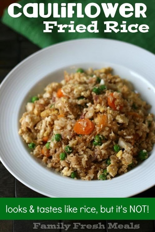 Click Here for Recipe: Cauliflower Fried Rice