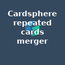 Cardsphere merge repeated cards Chrome extension download