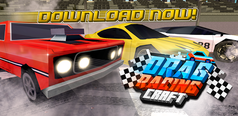 Drag Racing Craft: 🏎️ Awesome Car Driver Games