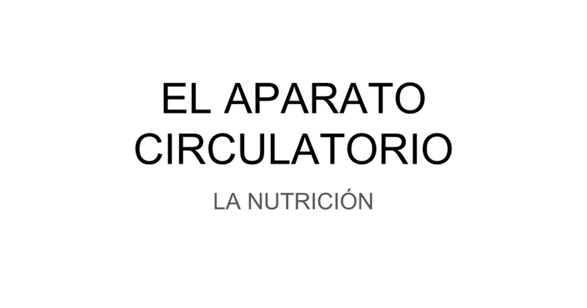 EL APARATO CIRCULATORIO