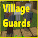 Download Village Guards For PC Windows and Mac 1.0