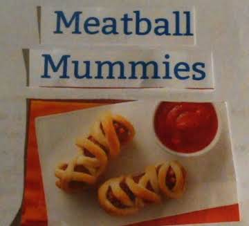 MEATBALL MUMMIES..    A PILLSBURY CRESCENT RECIPE