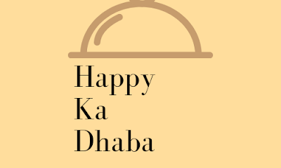 Happy Ka Dhaba