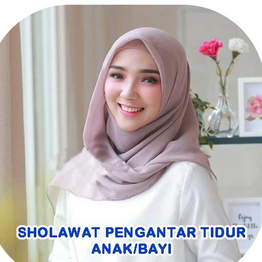 Sholawat Pengantar Tidur Anak