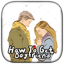 Download How to Get Boyfriend Install Latest APK downloader