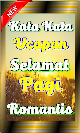 Gambar Dan Kata Ucapan Selamat  Pagi  Untuk Pacar Kata Kata