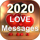 2020 Love Messages SMS Status Love Quotes Download on Windows