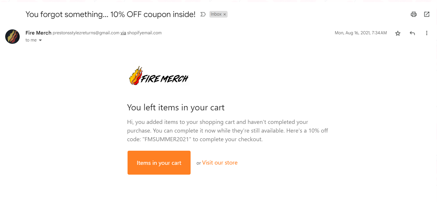 An email from Fire Merch reminding the user to finish buying the items in their cart.