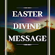 Download Easter Divine Message For PC Windows and Mac 1.0