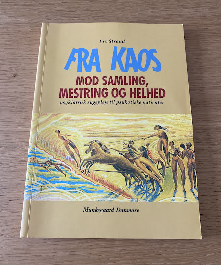 Fra kaos mod samling, mestring og helhed