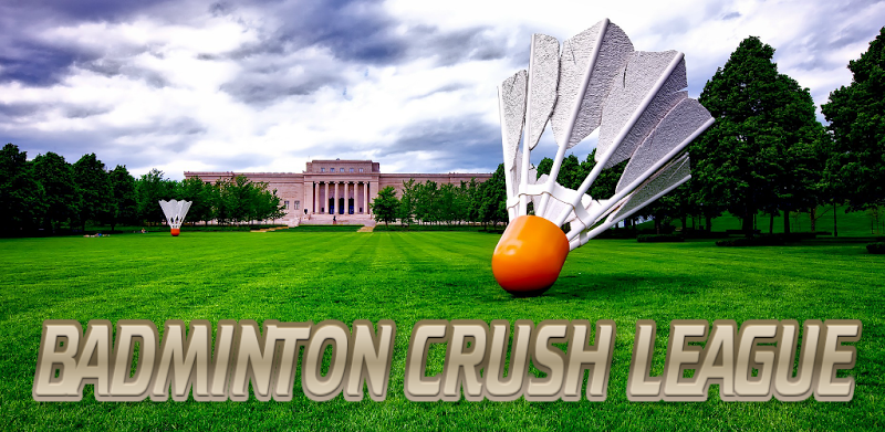 Badminton Crush League