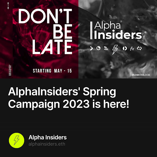 AlphaInsiders' Spring Campaign 2023 is here! 103