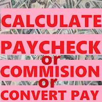 Complete Paycheck Calculator For Any Pay Check