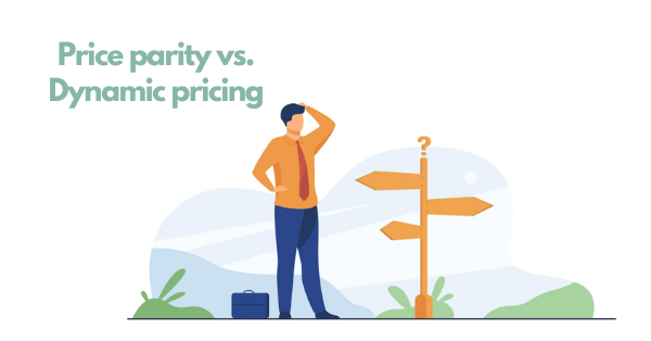 price parity vs. dynamic pricing