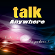 Talk Anywhere Download on Windows