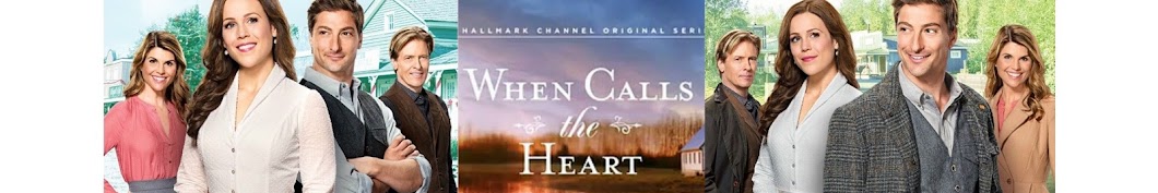 WhenCallsTheHeartFan Banner