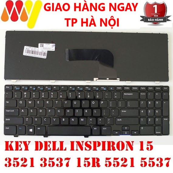 Bàn Phím Laptop Dell Inspiron 15 3521 3537 3531 15R 5421 5535 5521 5537 - Latitude 3540 P28F Pj8Gd