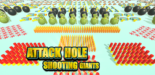 Attack Hole Shooting Giants