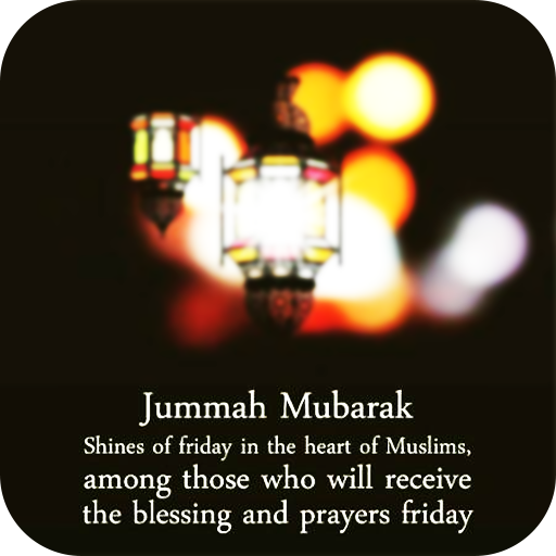 Jummah Mubarak QUOTES, WISHES and GREETING