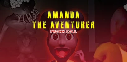 amanda Adventurer Game call Pk - Apps on Google Play