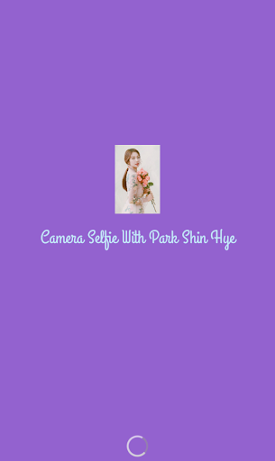 Camera Selfie With Park Shin Hye