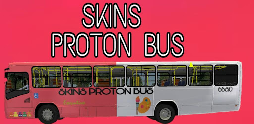 Download Skins Proton Bus Apk For Android Latest Version