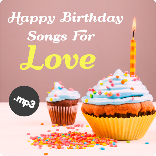 Happy Birthday Song For Love التطبيقات على Google Play