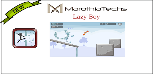 Glass Smasher : LazyBoy