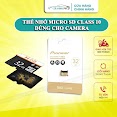 Thẻ Nhớ Micro Sd 32Gb 64Gb - Class 10 Tốc Độ Cao Chuyện Dụng Cho Camera, Smartphone, Loa Đài, Bh 2 Năm 1 Đổi 1
