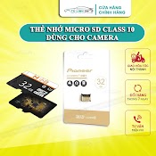 Thẻ Nhớ Micro Sd 32Gb 64Gb - Class 10 Tốc Độ Cao Chuyện Dụng Cho Camera, Smartphone, Loa Đài, Bh 2 Năm 1 Đổi 1