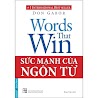 Sách Sức Mạnh Của Ngôn Từ (Tái Bản)