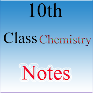 Download 10th Class Chemistry Notes For PC Windows and Mac