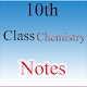 Download 10th Class Chemistry Notes For PC Windows and Mac 1.0