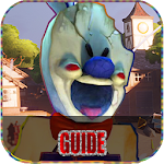 Cover Image of Download Guide For Ice Scream Horror : Guide & Tips  APK