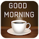 Download Good morning Quotes & images For PC Windows and Mac 1.0.0.1