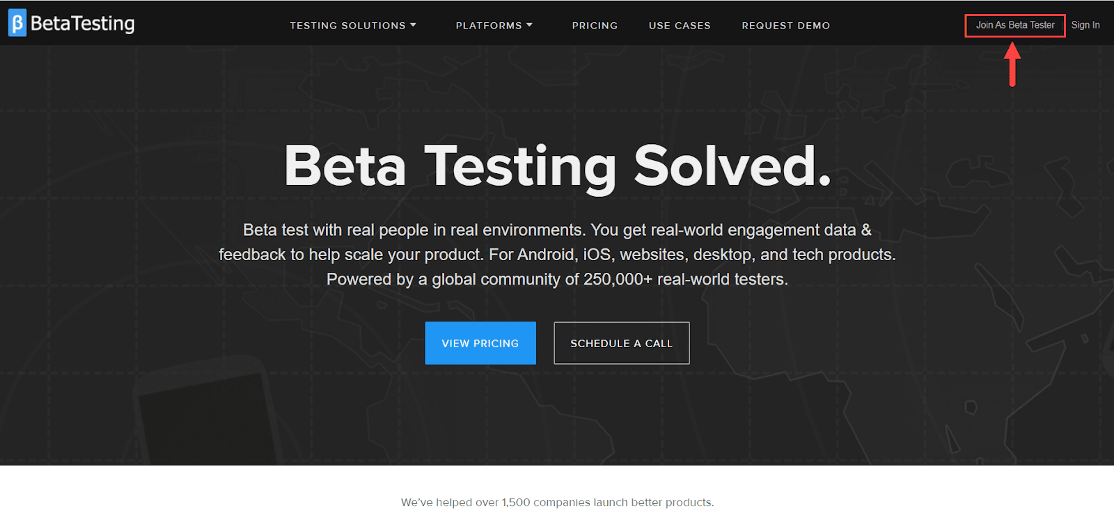 Betatesting.com provides real-world engagement data to help companies scale their products