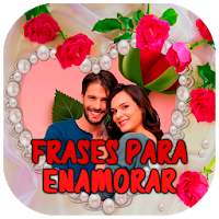 frases de amor para enamorar