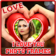 Download I Love You Photo Frames For PC Windows and Mac 1.0