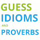 Download Guess Idioms and Proverbs For PC Windows and Mac 1.0