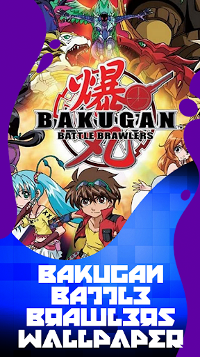 Bakugan Battle Brawlers Wallpaper 💖 Apk By Murfad - Wikiapk.com