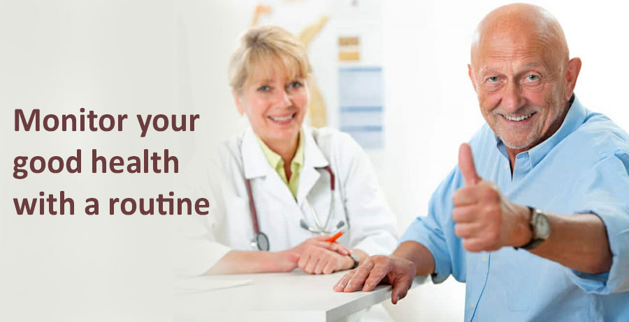 Monitor your good health with a routine