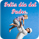 Download Mensajes por el día del Padre For PC Windows and Mac 1.0