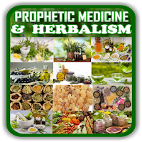 Prophetic Medicine  Herbalism - Healing Medicine