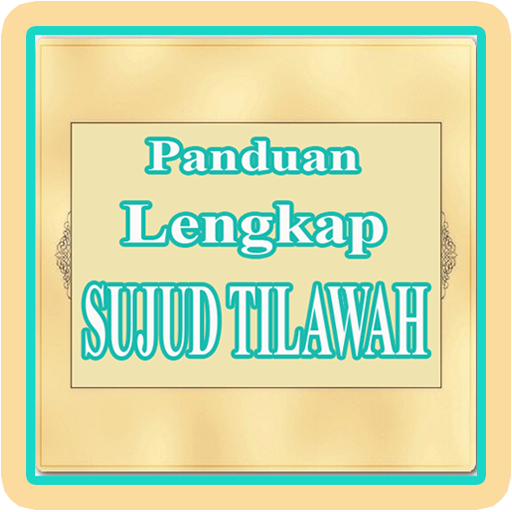 Panduan Sujud Tilawah