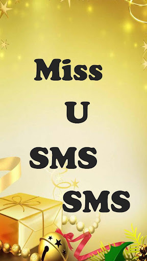 Miss U SMS