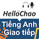 HelloChao - Giao tiếp Download on Windows