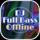 Download DJ Full Bass Offline 2020 For PC Windows and Mac 1.0