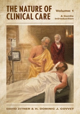 The Nature of Clinical Care - Volume 1 cover