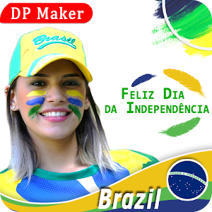 Download Brazil Independence Day 7th September DP Maker For PC Windows and Mac